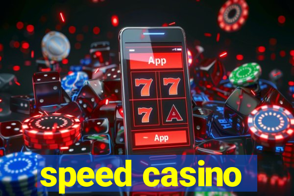 speed casino