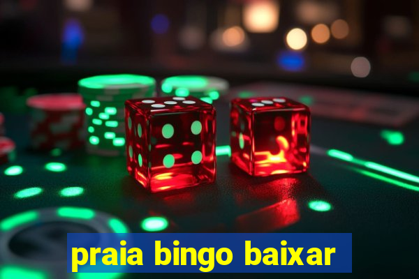 praia bingo baixar