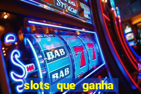 slots que ganha bonus no cadastro