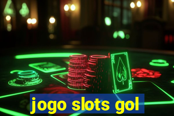 jogo slots gol