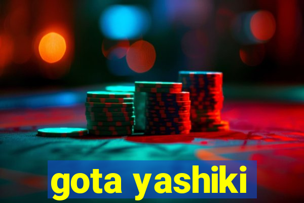 gota yashiki