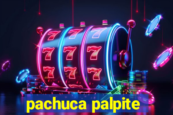 pachuca palpite