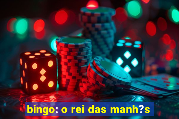 bingo: o rei das manh?s