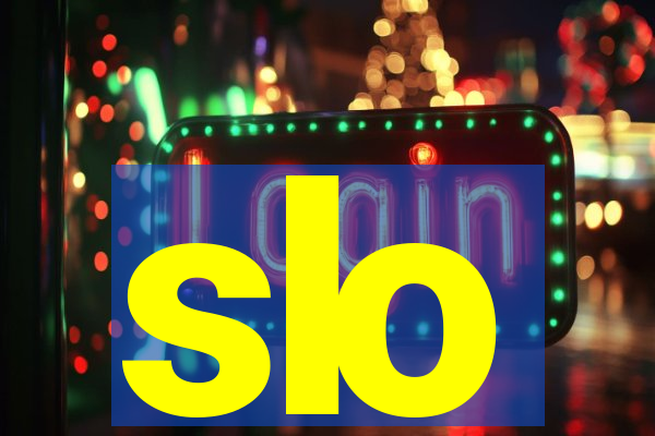 slo