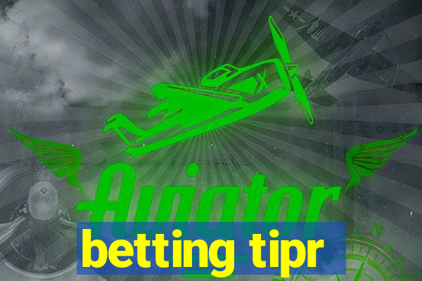 betting tipr