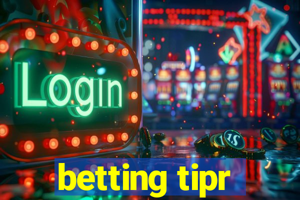 betting tipr