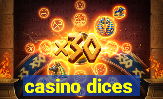 casino dices