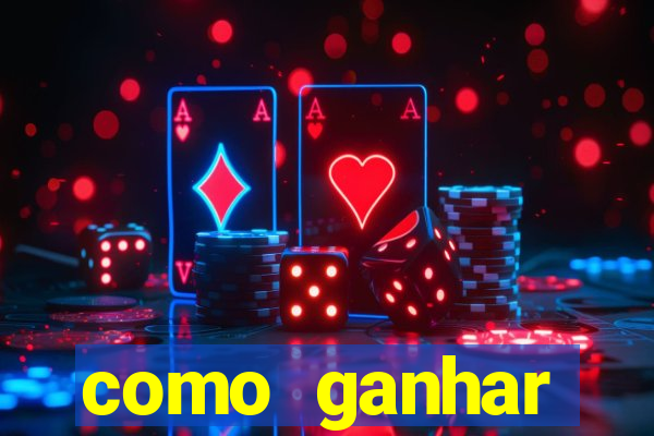 como ganhar dinheiro com jogo do tigre