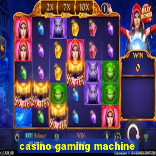 casino gaming machine