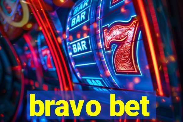 bravo bet