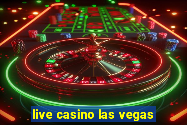 live casino las vegas