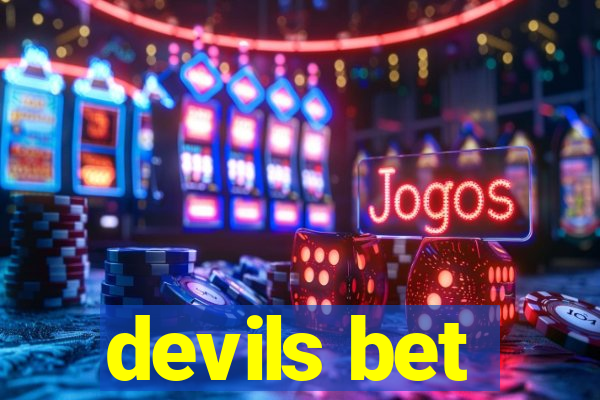 devils bet