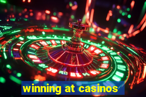 winning at casinos