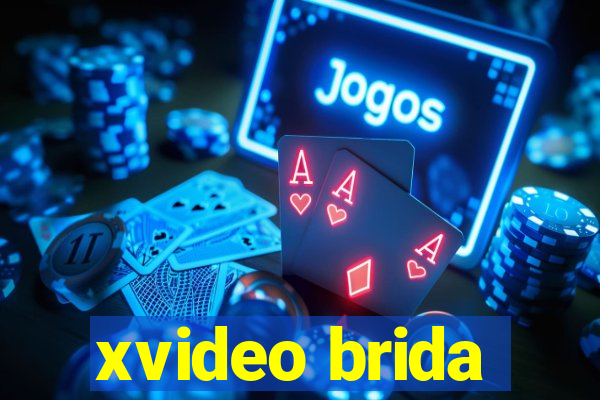 xvideo brida