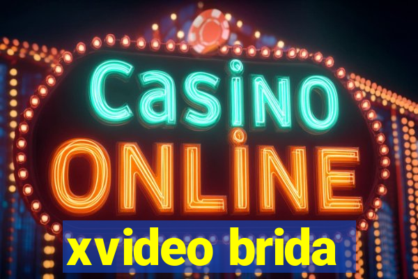 xvideo brida