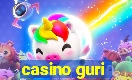 casino guri