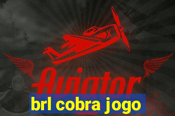 brl cobra jogo