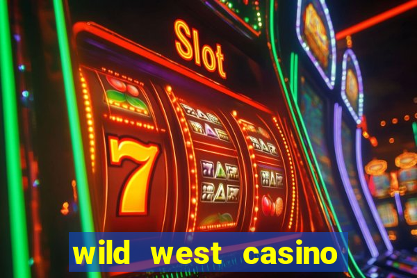 wild west casino las vegas