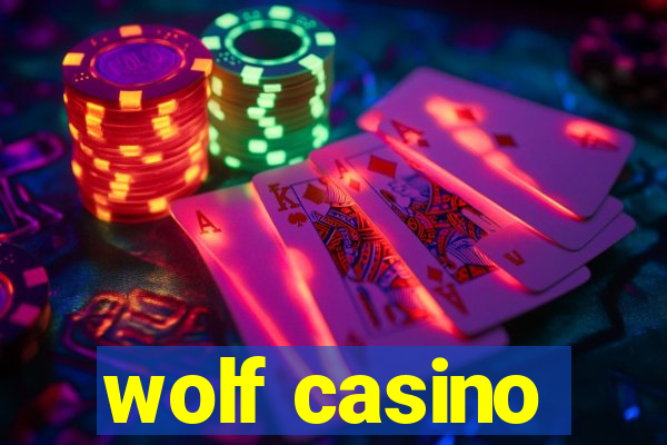 wolf casino