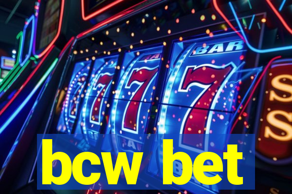 bcw bet