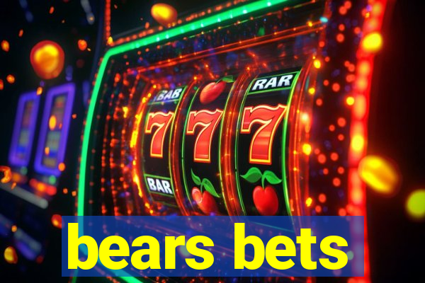 bears bets