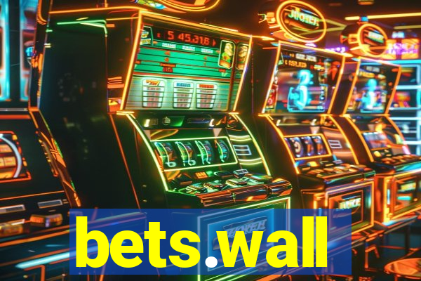 bets.wall