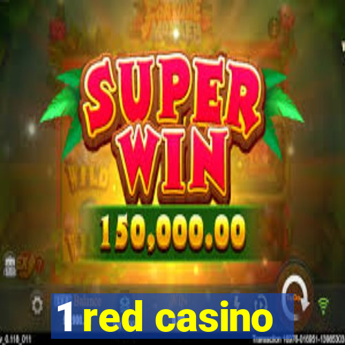 1 red casino