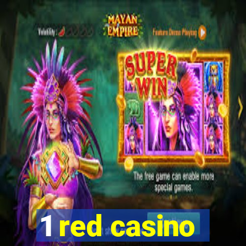 1 red casino