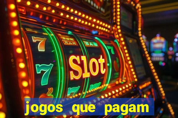 jogos que pagam sem depositar