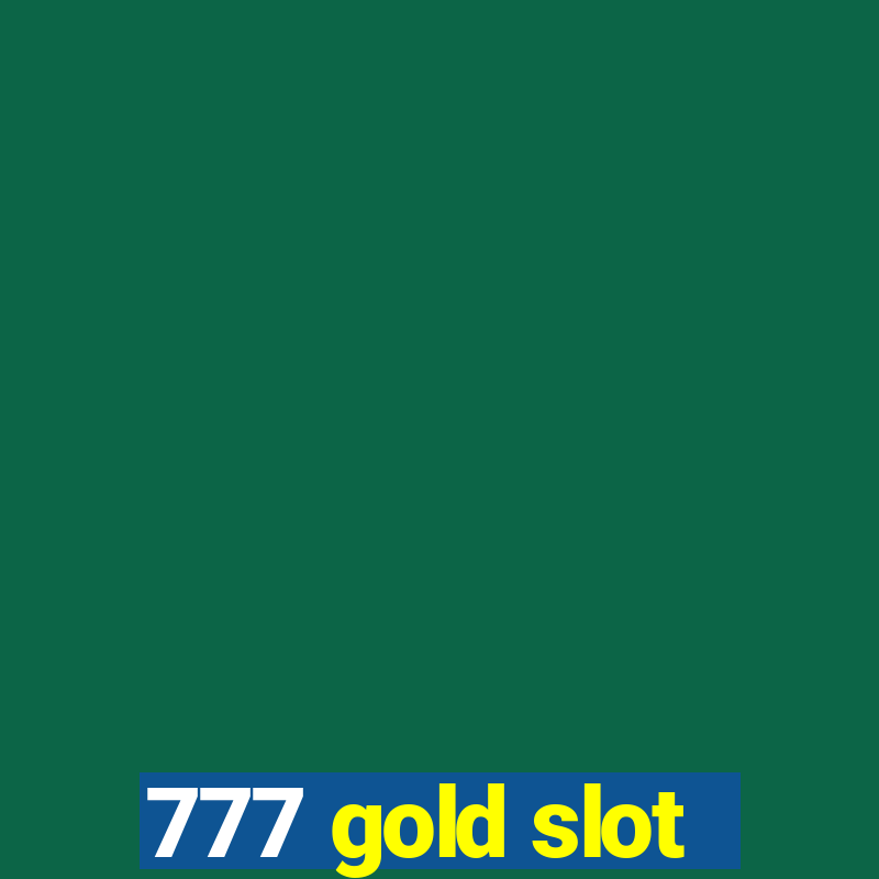 777 gold slot