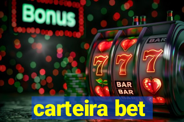 carteira bet