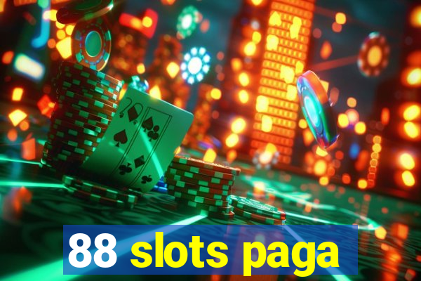 88 slots paga