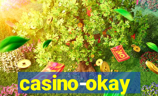 casino-okay