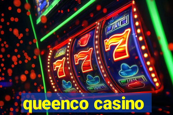 queenco casino