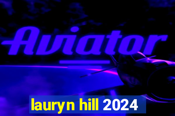 lauryn hill 2024