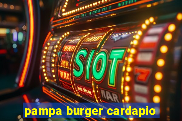 pampa burger cardapio