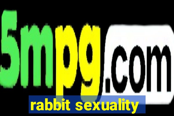 rabbit sexuality