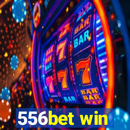 556bet win