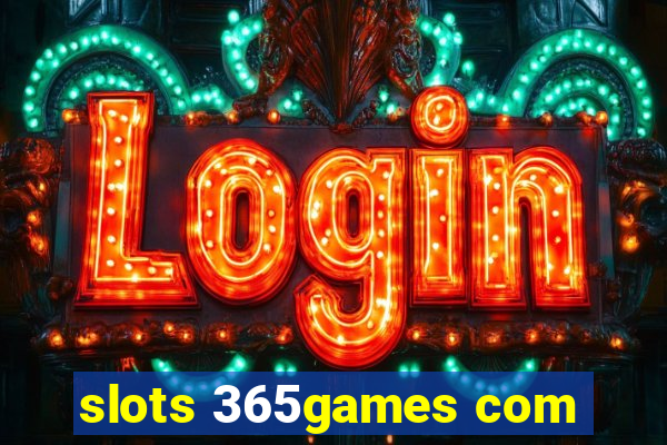 slots 365games com