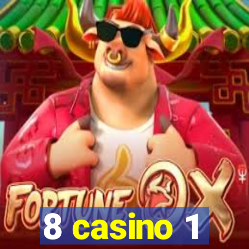 8 casino 1