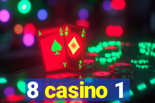 8 casino 1