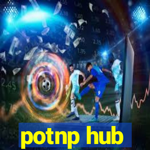 potnp hub