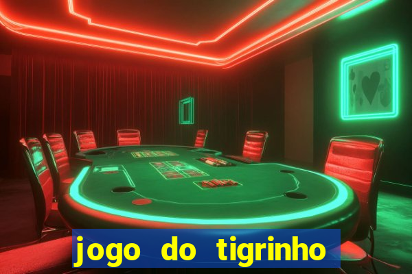 jogo do tigrinho plataforma chinesa