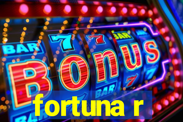 fortuna r