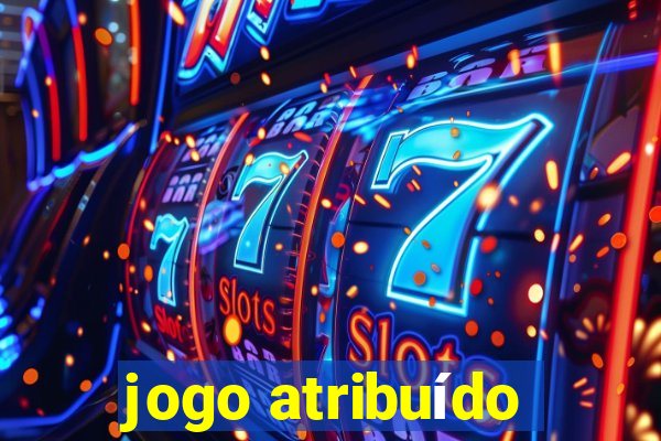 jogo atribuído