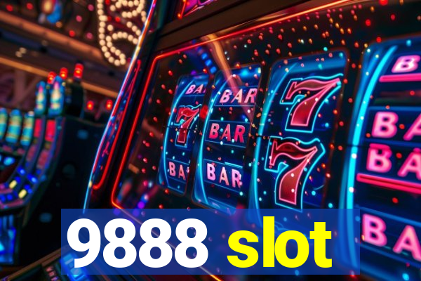 9888 slot