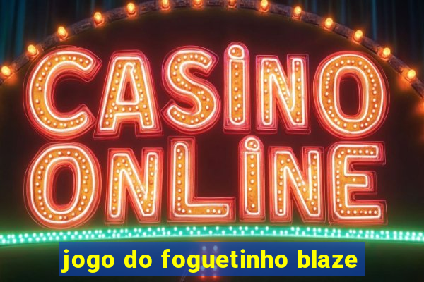 jogo do foguetinho blaze