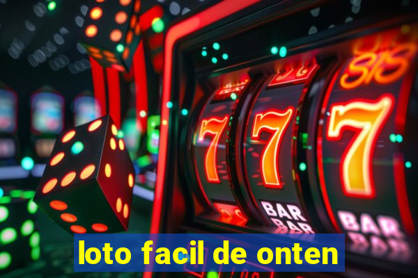 loto facil de onten