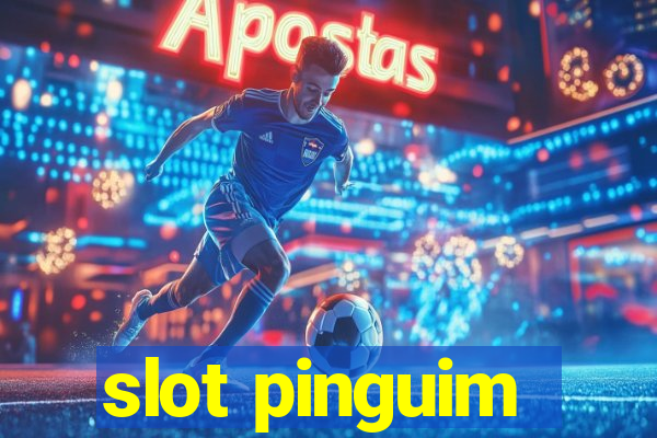 slot pinguim