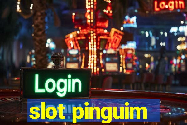 slot pinguim